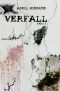 [Verfall 05] • Verfall · Band 5